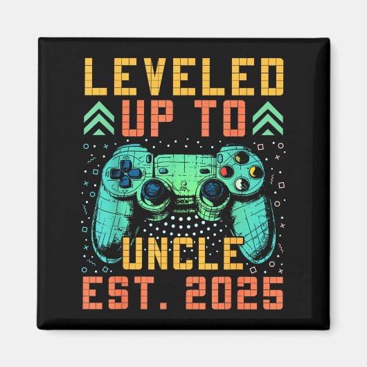 Promoted To Uncle 2025 Leveled Up To Uncle Est 202 Magneet (Voorkant)