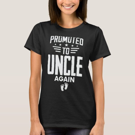 Promoted To Uncle Again Going To Be Uncle Again T-shirt (Voorkant)