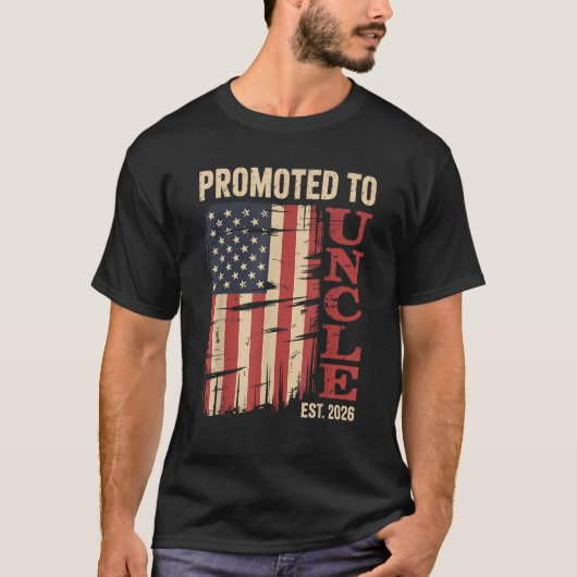 Promoted To Uncle Est 2026 New Family Member USA F T-shirt (Voorkant)