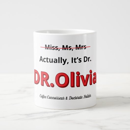 Promotie Eigenlijk, het is Dr. Grappig Academicus Grote Koffiekop (Voorkant)