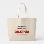 Promotie Eigenlijk, het is Dr. Grappig Academisch Grote Tote Bag (Achterkant)