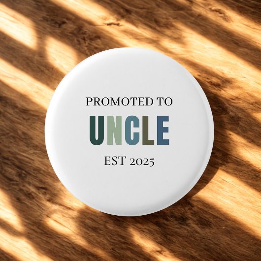 Promotie naar Uncle EST 2025 | Nieuwe oom Ronde Button 3,2 Cm