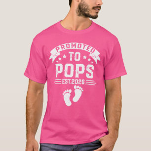 Promotie Pops is 2026 Spoedig Zal Pops 2026 vriend T-shirt