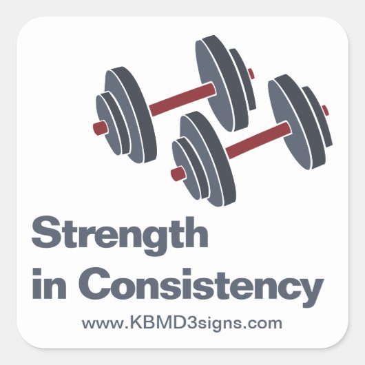 Promotional Gym Dumbbell Strength in Consistency Vierkante Sticker (Voorkant)