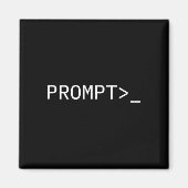 Prompt Coder Gift For Ai Prompt Engineer & Hac Magneet (Voorkant)