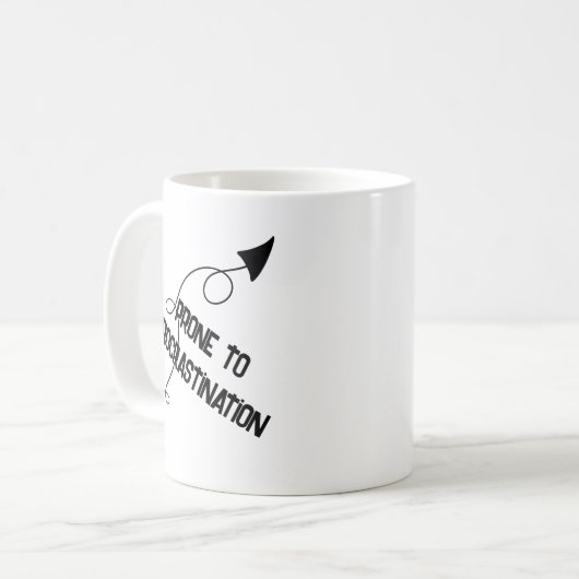 Prone to Procrastination Funny Mug Koffiemok (Voorkant links)