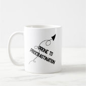 Prone to Procrastination Funny Mug Koffiemok (Links)