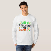 Prone to Shenanigans and Malarkey Funny Irish Prid T-shirt (Voorkant volledig)