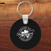 Prone To Shenanigans And Malarkey St Patricks Day  Sleutelhanger (Voorkant)