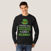 Prone To Shenanigans And Malarkey St Patrick's Day T-shirt (Voorkant volledig)