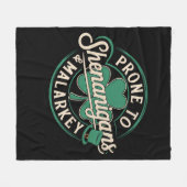 Prone to Shenanigans & Malarkey St Patrick's Day Fleece Deken (Voorkant (Horizontaal))