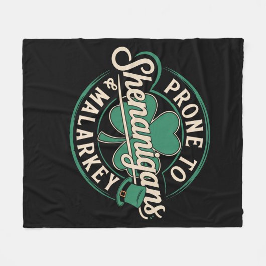 Prone to Shenanigans & Malarkey St Patrick's Day Fleece Deken (Voorkant (Horizontaal))