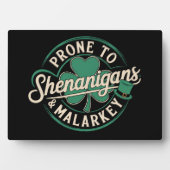 Prone to Shenanigans & Malarkey St Patrick's Day Fotoplaat (voorkant)