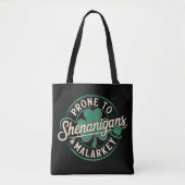 Prone to Shenanigans & Malarkey St Patrick's Day Tote Bag (Voorkant)