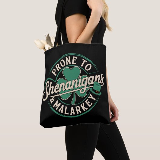 Prone to Shenanigans & Malarkey St Patrick's Day Tote Bag (Dichtbij)