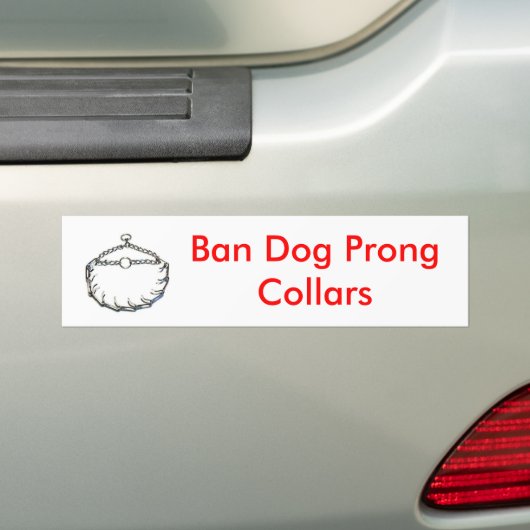prong_collar, Ban Dog Prong Collars Bumpersticker (Op auto)