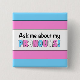 Pronouns Button (Trans Pride)