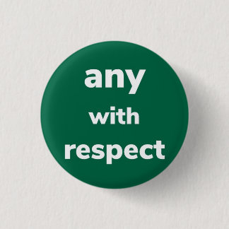 Pronouns met Respect, Button