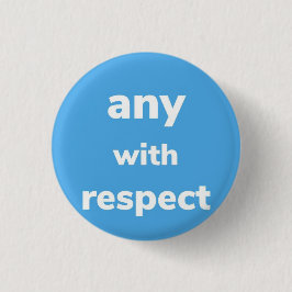 Pronouns met Respect, Button