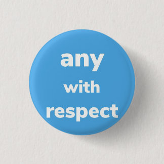 Pronouns met Respect, Button