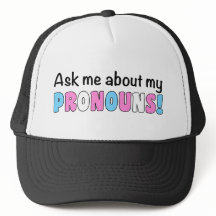 Pronouns Trucker Hat (Trans Pride)