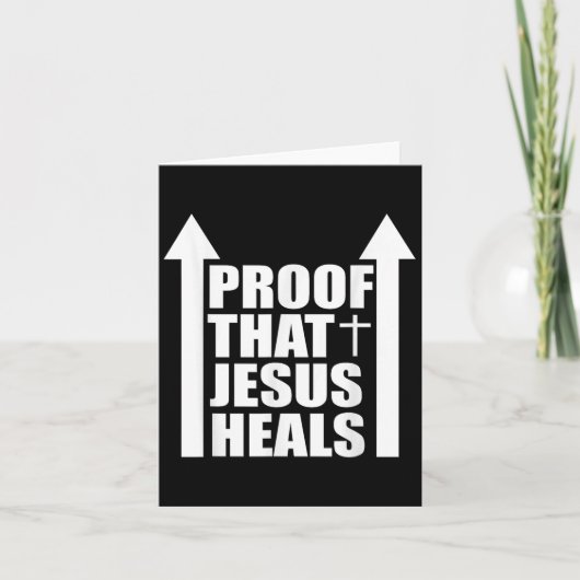 Proof That Jesus Heals - I Am Healed - Christian  Kaart (Voorkant)