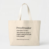 PROOFREADER Fun Definition daar zijn ze hun Grote Tote Bag (Voorkant)