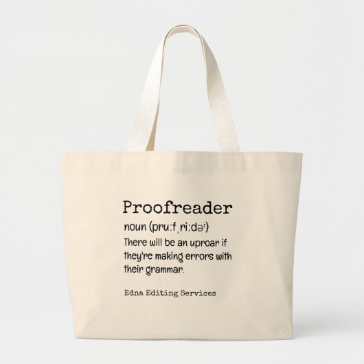 PROOFREADER Fun Definition daar zijn ze hun Grote Tote Bag (Voorkant)