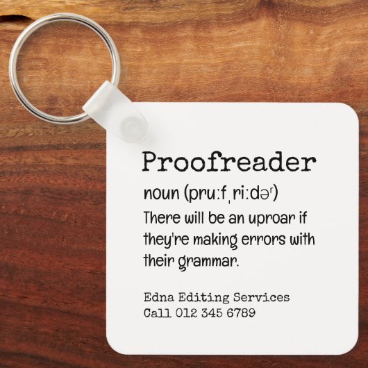 PROOFREADER Leuk daar zijn ze hun grammatica cadea Sleutelhanger (Voorkant)