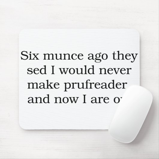 Proofreader Mousepad Muismat (Met muis)
