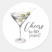 Proost 60 jaar Martini Cocktail Verjaardagsfeest Ronde Sticker (Voorkant)