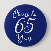 Proost 65 jaar marineblauw verjaardagsfeestje ronde button 4,0 cm (Voorkant)