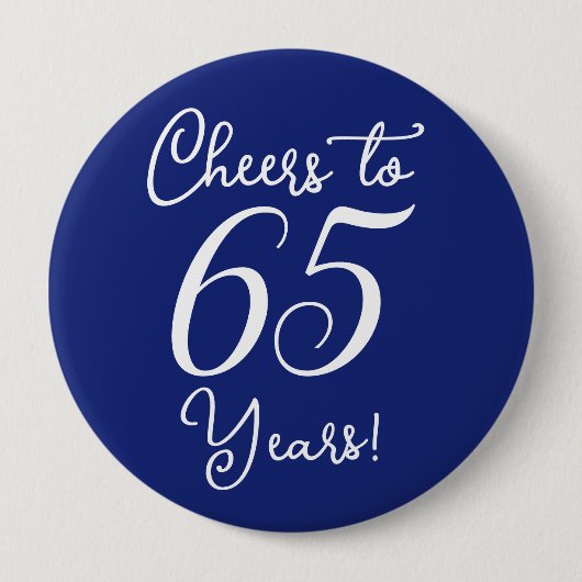 Proost 65 jaar marineblauw verjaardagsfeestje ronde button 4,0 cm (Voorkant)