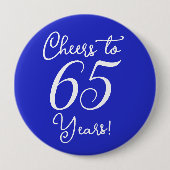 Proost 65 jaar Royal Blue Verjaardagsfeestje Ronde Button 4,0 Cm (Voorkant)