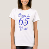Proost 65 jaar Royal Blue Verjaardagsfeestje T-shirt (Voorkant)