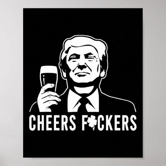 Proost Donald Trump op Patricks Day Proost Ers Poster (Voorkant)