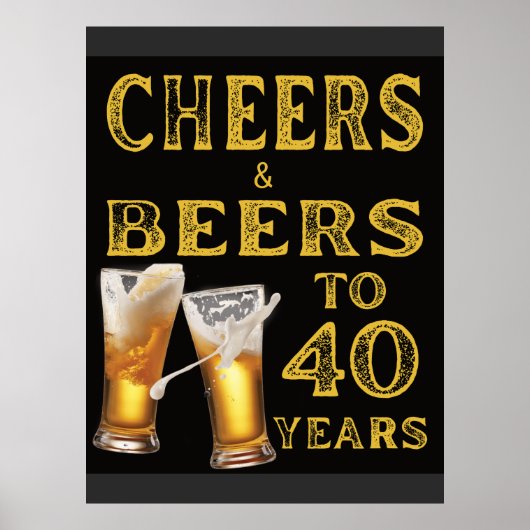 Proost en bier op 40 jaar rustieke verjaardag poster (Voorkant)