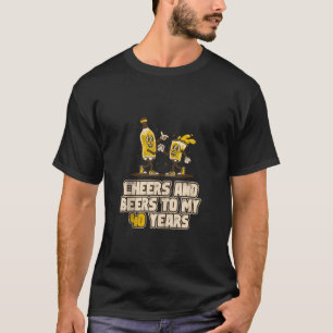 Proost en bieren op mijn 40 jaar grappige bierverj t-shirt