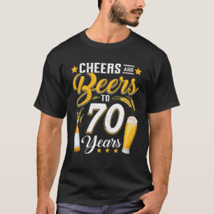Proost en biertjes tot 70 jaar Grappig 70e verjaar T-shirt