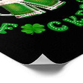 Proost Ers Grappige St. Patrick's Day Ierse Drinke Poster (Hoek)