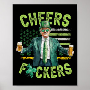 Proost Ers St. Patrick's Dag Grappig Bier Drinken  Poster