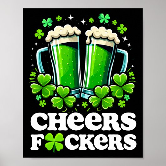 Proost Ers St. Patrick's Dag Grappige Mannen Bier  Poster (Voorkant)