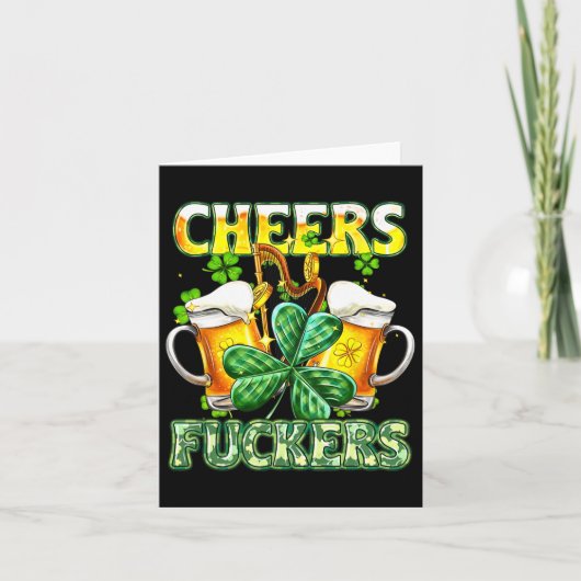 Proost Fckers St Patricks Day Grappig Drink Bier Kaart (Voorkant)