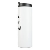 Proost om beslissingen te geven! thermosbeker (Geroteerd rechts)