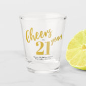 Proost op 21 jaar chic gouden script 21ste verjaar shot glas (Voorkant)