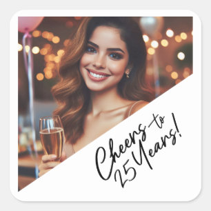 Proost op 25 jaar verjaardagsfeest vierkante sticker