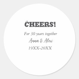 Proost op 30 jaar samen jubileum voeg naam d toe ronde sticker