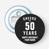 Proost op 50 jaar 50ste verjaardagsfeest magnetisc button flesopener (Voorkant)