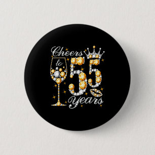 Proost op 55 jaar, gefeliciteerd met je 55e verjaa ronde button 5,7 cm