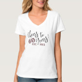 Proost op 60 jaar 60e verjaardag van de vrouw Est. T-shirt (Voorkant)